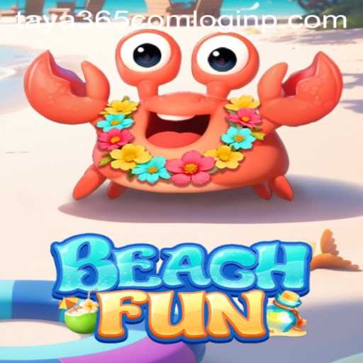 Dive into the Exciting World of BeachFun and the Seamless Experience with Taya365