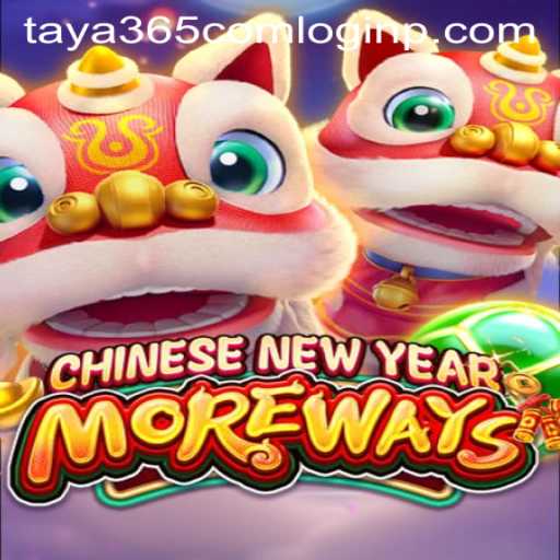 Experience the Excitement of CHINESENEWYEARMOREWAYS: An Engaging Online Gaming Adventure