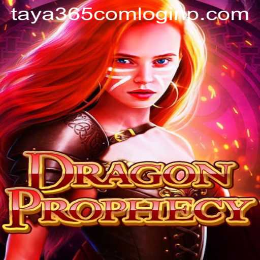The Enchanting World of DragonProphecy and the Role of Taya365 com Login