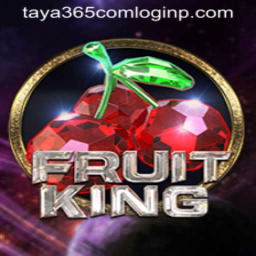Exploring FruitKing and Its Connection to taya365 com login