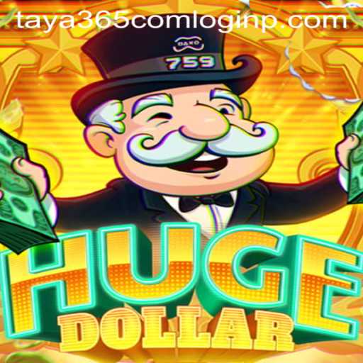Exploring HugeDollar: A Comprehensive Guide with Taya365 Com Login