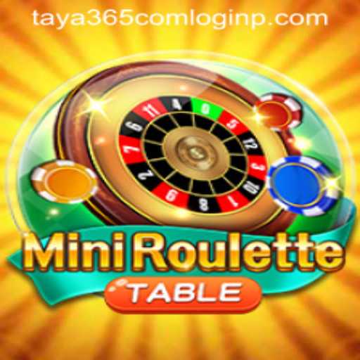 Discovering the Thrill of Mini Roulette on Taya365