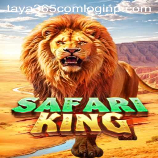 Explore the Thrills of SafariKing and Navigate Seamlessly with Taya365 Com Login